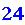 24\24