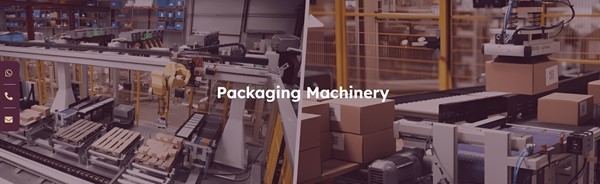 Packaging Machinery .